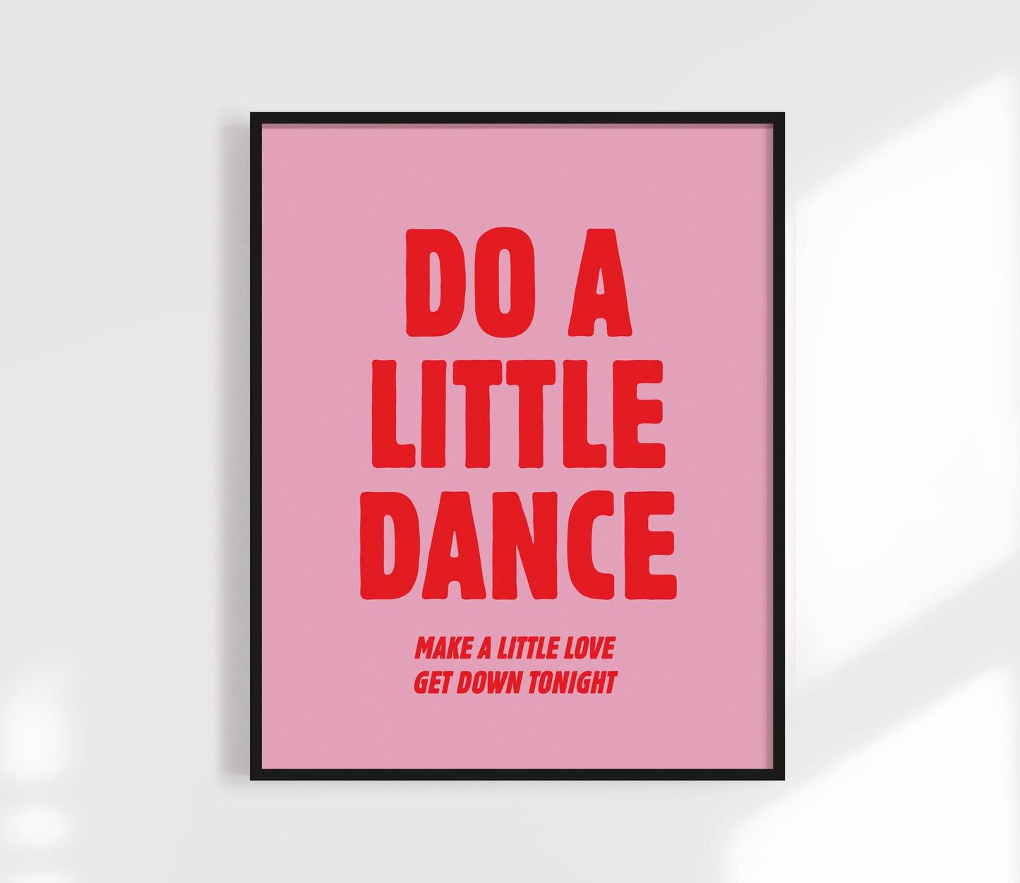 Do A Little Dance Print 5x7
