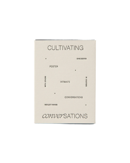 Cultivating Conversations Card Deck